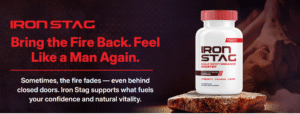 Iron Stag Reviews – Iron Stag Male Performance Booster!