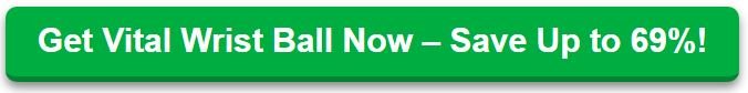 Vital Wrist Ball Button